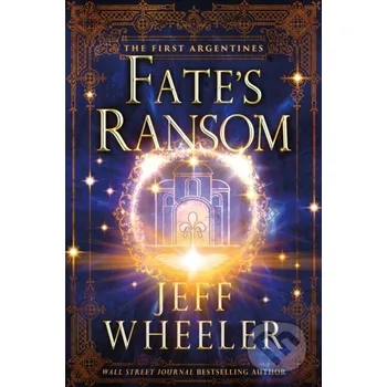 Fate's Ransom - Jeff Wheeler
