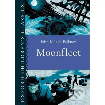 Cizojazyčná kniha Moonfleet - J Falkner Oxford University Press