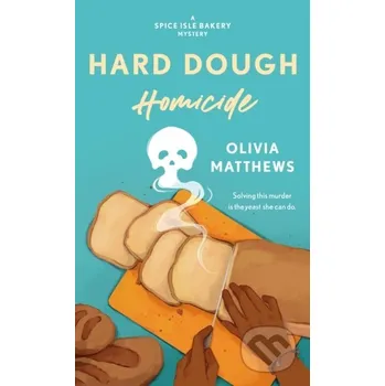 Beletrie pro dospělé Hard Dough Homicide - Olivia Matthews