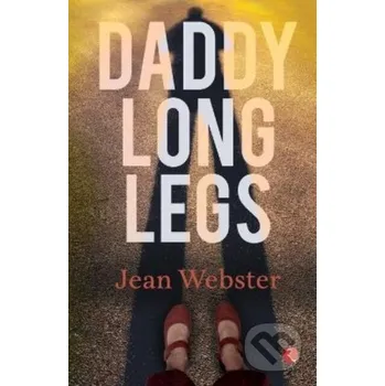 Daddy Long Legs - Jean Webster