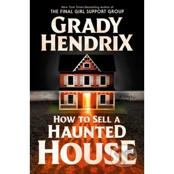 How to Sell a Haunted House (export paperback) - Hendrix Grady Titan Books