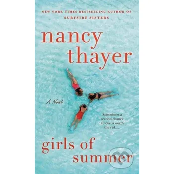 Beletrie pro dospělé Girls of Summer - Nancy Thayer Ballantine