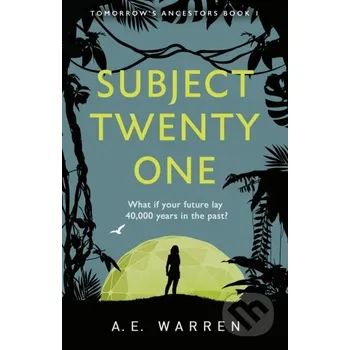 Beletrie pro dospělé Subject Twenty-One - A.E. Warren Del Rey