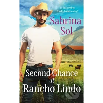 Second Chance at Rancho Lindo - Sabrina Sol Forever