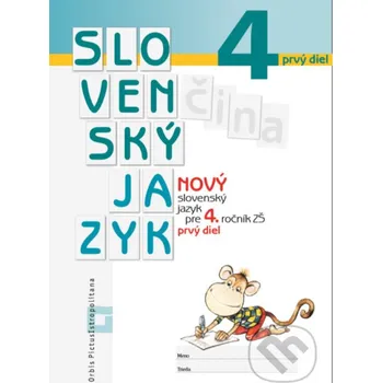 Doplněk ke knize Nový Slovenský jazyk pre 4. ročník ZŠ - 1. diel (pracovná učebnica) - Romana Culková, Zuzana Stankovianska Orbis Pictus Istropolitana