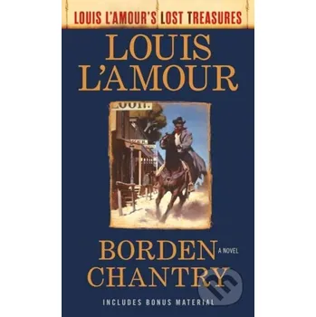 Beletrie pro dospělé Borden Chantry - Louis L'amour Random House