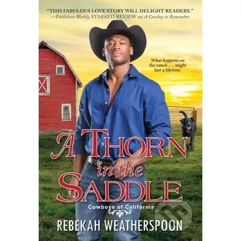 A Thorn In The Saddle - Rebekah Weatherspoon Kensington Publishing Corporation