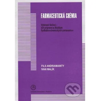 Farmaceutická chémia - Fils Andriamainty Univerzita Komenského Bratislava