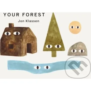 Pohádka Your Forest - Jon Klassen Walker books
