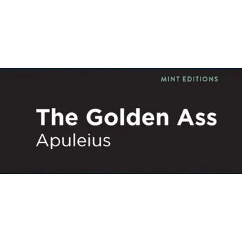 The Golden Ass - Apuleius
