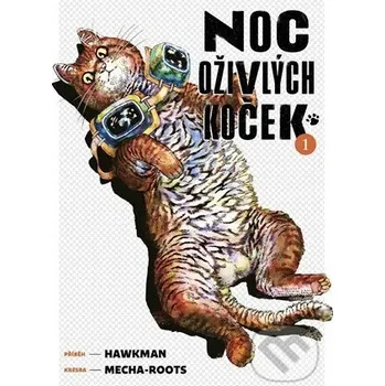 Kniha Noc oživlých koček 1 - Mecha-Roots (ilustrátor) Gate