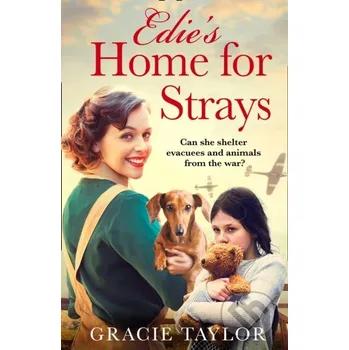 Edie’s Home for Strays - Gracie Taylor Avon