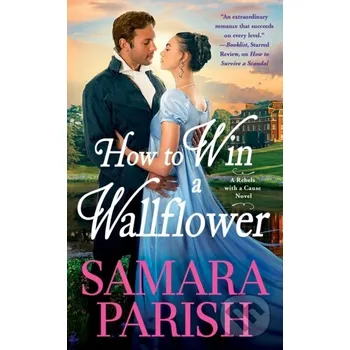 How to Win a Wallflower - Samara Parish Forever
