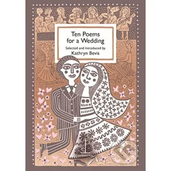 Poezie Ten Poems for a Wedding - Kathryn Bevis Candlestick Press