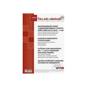 Práca, mzdy a odmeňovanie 2/2016 - Poradca podnikateľa Poradca podnikateľa