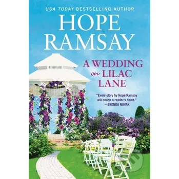 A Wedding on Lilac Lane - Hope Ramsay Forever