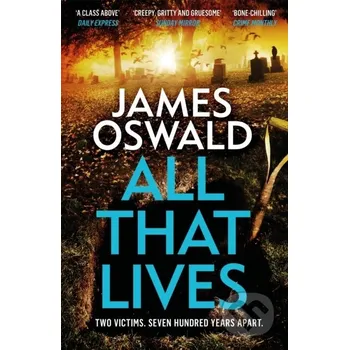 Beletrie pro dospělé All That Lives - James Oswald Wildfire