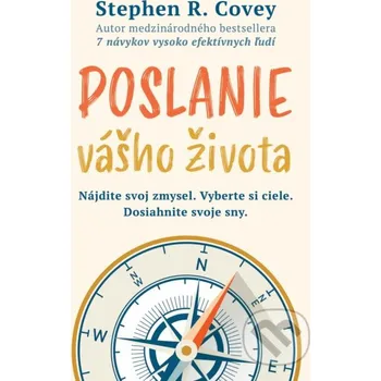 Kniha Poslanie vášho života - Stephen R. Covey Eastone Books