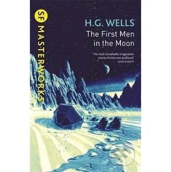 Cizojazyčná kniha The First Men In The Moon - G. H. Wells