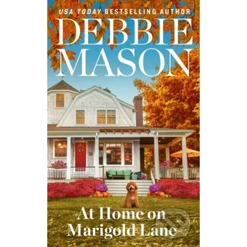 At Home on Marigold Lane - Debbie Mason Forever