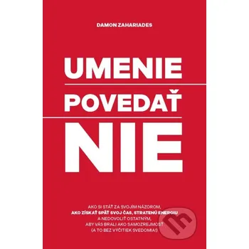 Kniha Umenie povedať nie - Damon Zahariades Citadella