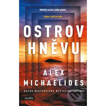 Kniha Ostrov hněvu - Alex Michaelides Motto