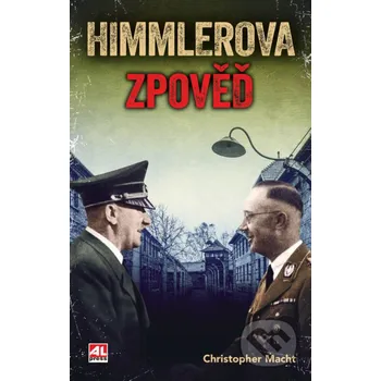 Kniha Himmlerova zpověď - Alpress Alpress