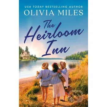 The Heirloom Inn - Olivia Miles
