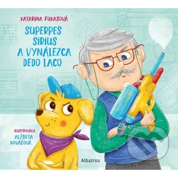 Superpes Sirius a vynálezca dedo Laco