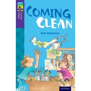 Cizojazyčná kniha Oxford Reading Tree TreeTops Fiction 11 Coming Clean - Nick Warburton Oxford University Press