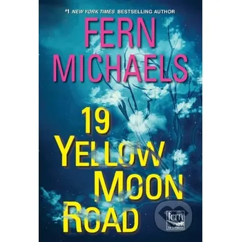 19 Yellow Moon Road - Fern Michaels Zebra Books