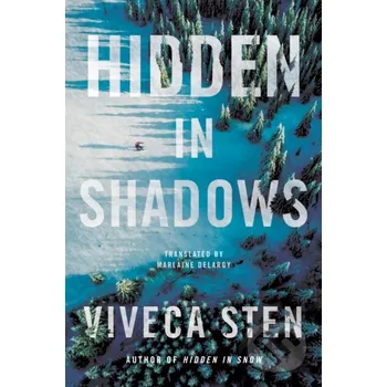Hidden in Shadows - Viveca Sten Amazon Publishing