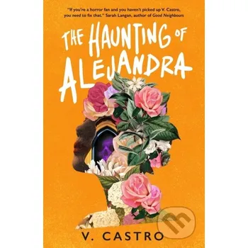 The Haunting of Alejandra - V. Castro Titan Books