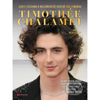 Kniha Timothée Chalamet - Michaela Tučková CPRESS