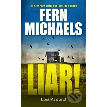 Liar! - Fern Michaels Zebra Books