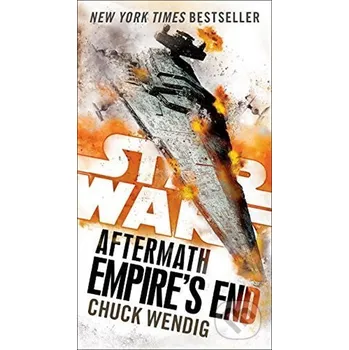 Beletrie pro dospělé Empire's End: Aftermath (Star Wars) (Chuck Wendig)(Brožovaná)