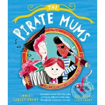 Cizojazyčná kniha The Pirate Mums - Jodie Lancet-Grant Oxford University Press