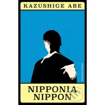 Nipponia Nippon - Kazushige Abe Pushkin Press