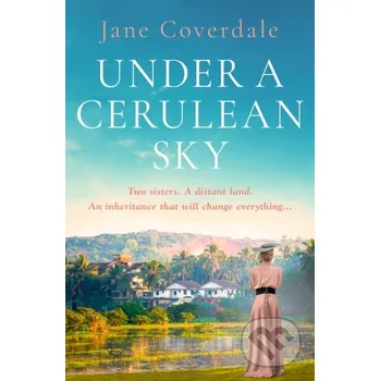 Under A Cerulean Sky - Jane Coverdale One More Chapter
