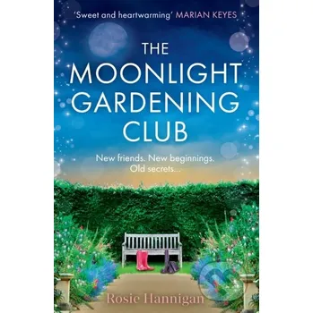 The Moonlight Gardening Club - Rosie Hannigan Avon
