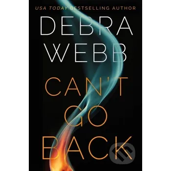 Can't Go Back - Debra Webb Thomas &amp; Mercer