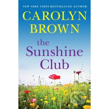 The Sunshine Club - Carolyn Brown