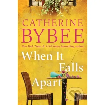 When It Falls Apart - Catherine Bybee