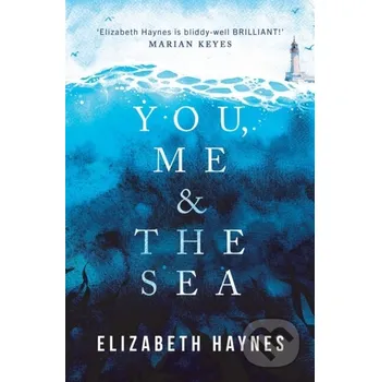 You, Me & the Sea - Elizabeth Haynes