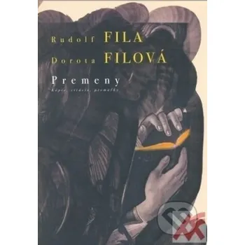 Premeny - Kópie, citácie, premaľby - Rudolf Fila Petrus