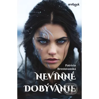 Kniha Nevinné dobývanie - Patrícia Brestovanská Enribook