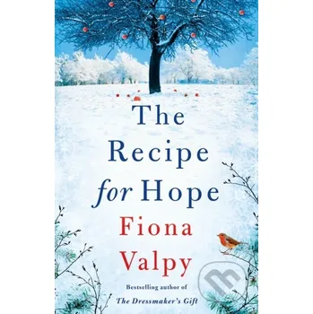 The Recipe for Hope - Fiona Valpy Lake Union Publishing