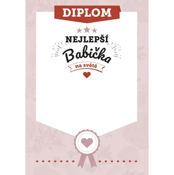 Diplom nejlepší babička na světě Diplom pro babičku 02