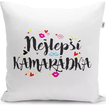 Polštář Sablio Polštář Nejlepší kamarádka: 40x40 cm