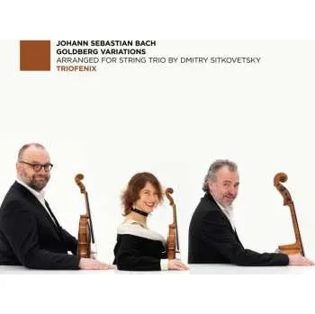 Zahraniční hudba CD TrioFenix: Goldberg Variations (arr. For String Trio By Dmitr 2026